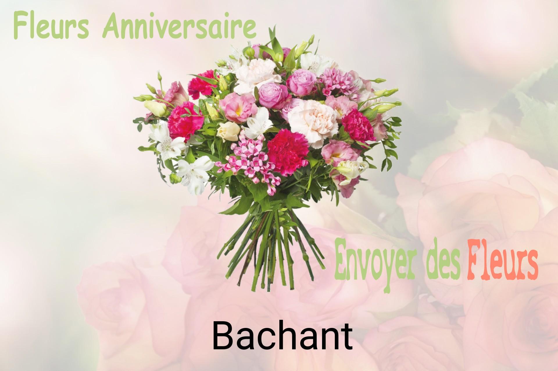 Bouquet de fleurs d’anniversaire livré à Bachant